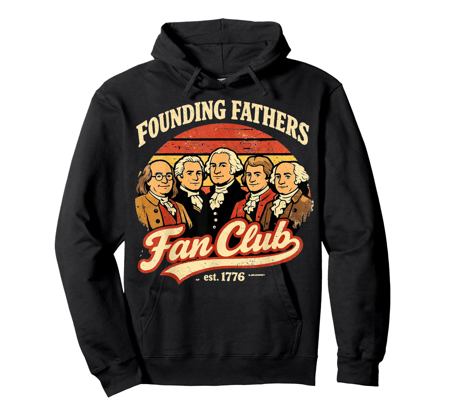 Founding Fathers Patriotic 250th Anniversary Fan Club 1776 T-Shirt