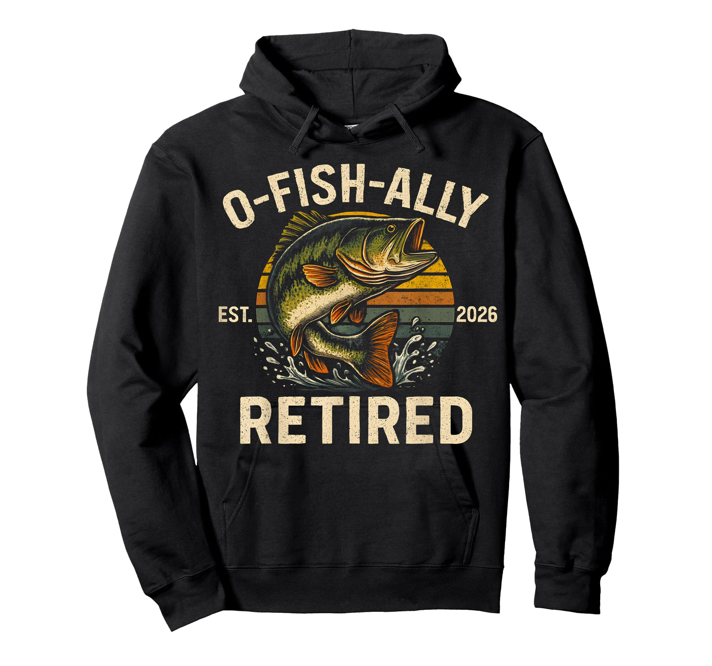 O-Fish-Ally Retired 2026 for Fisherman Fishing Retirement T-Shirt