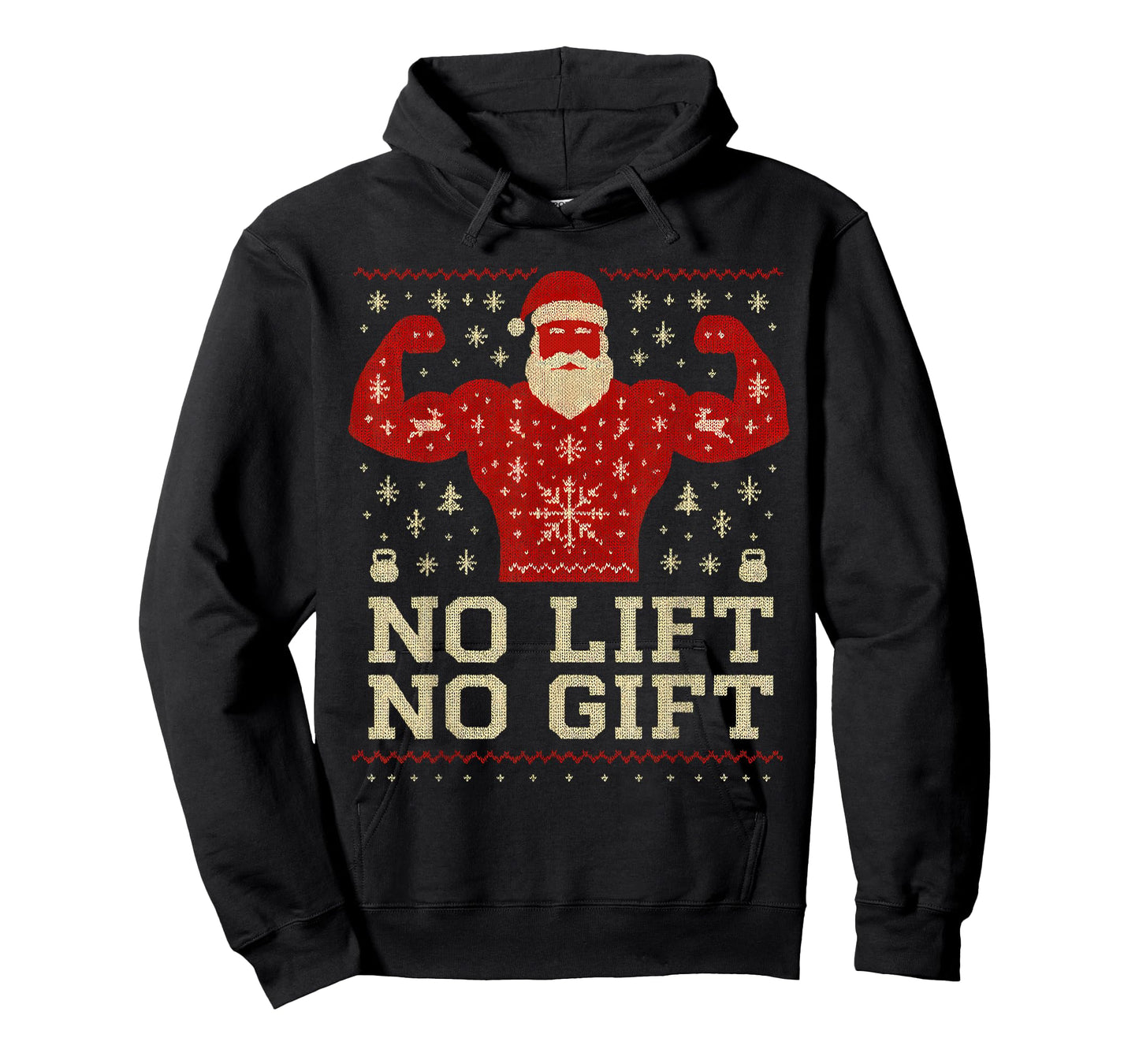 No Lift No Gift Santa Flexing Ugly Christmas Sweater T-Shirt