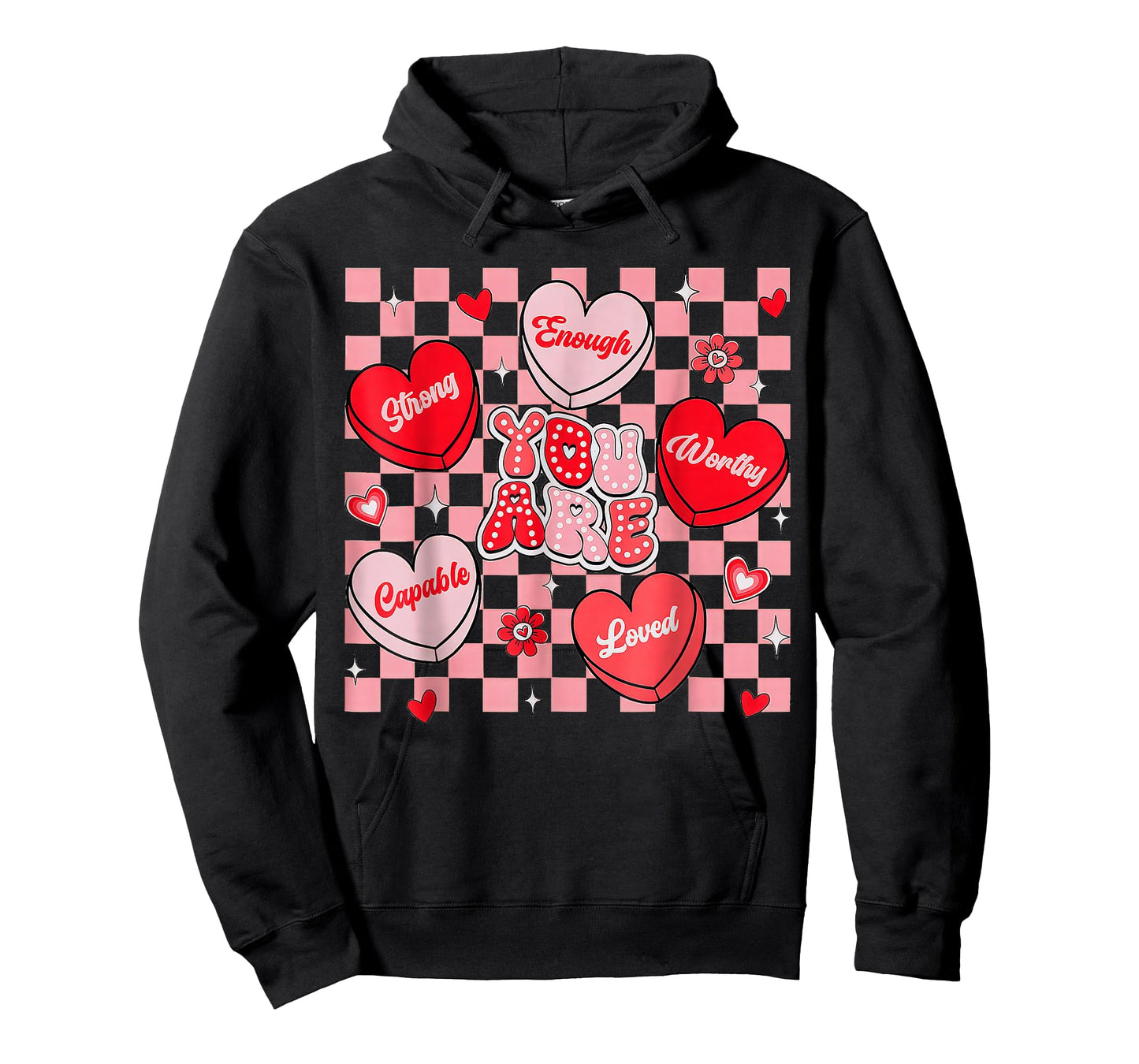 You are Loved Worthy Enough Candy Heart Teacher Valentine T-Shirt