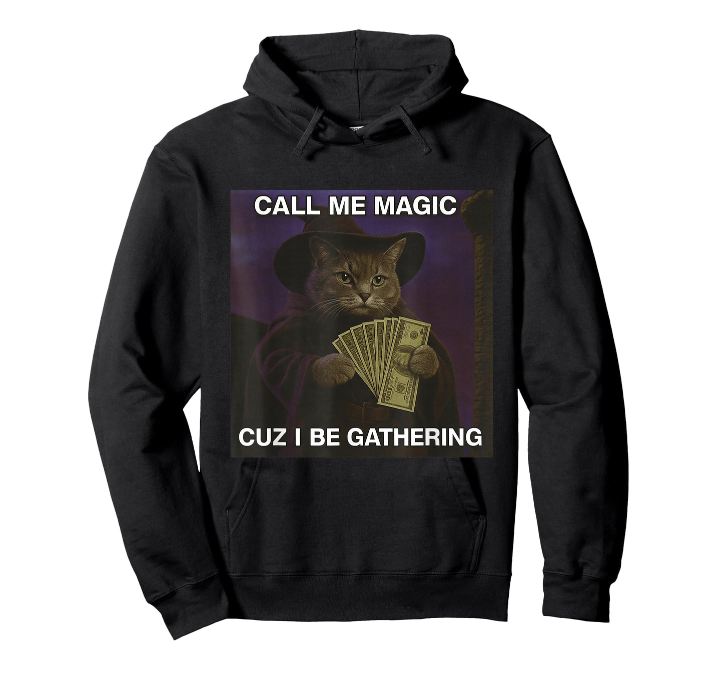 Call Me Magic Cuz I Be Gathering Funny Cat Meme Brain Rot T-Shirt