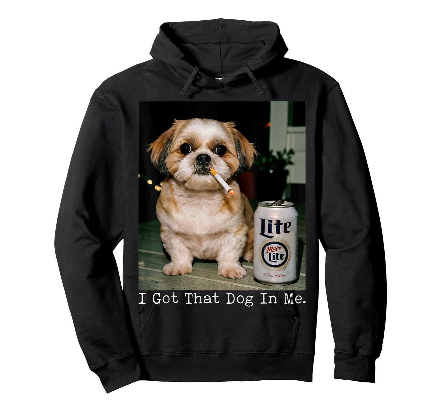 I Got That Dog in Me Funny Shihtzu Smoking Beer Meme T-Shirt