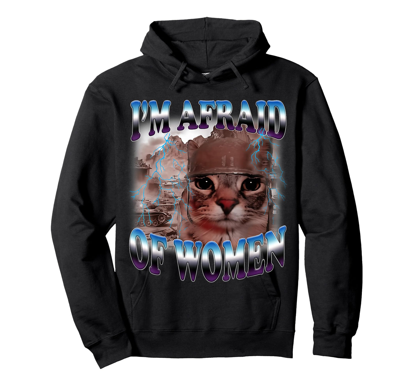 I'm Afraid of Women Funny Saying Humor Cat Meme T-Shirt