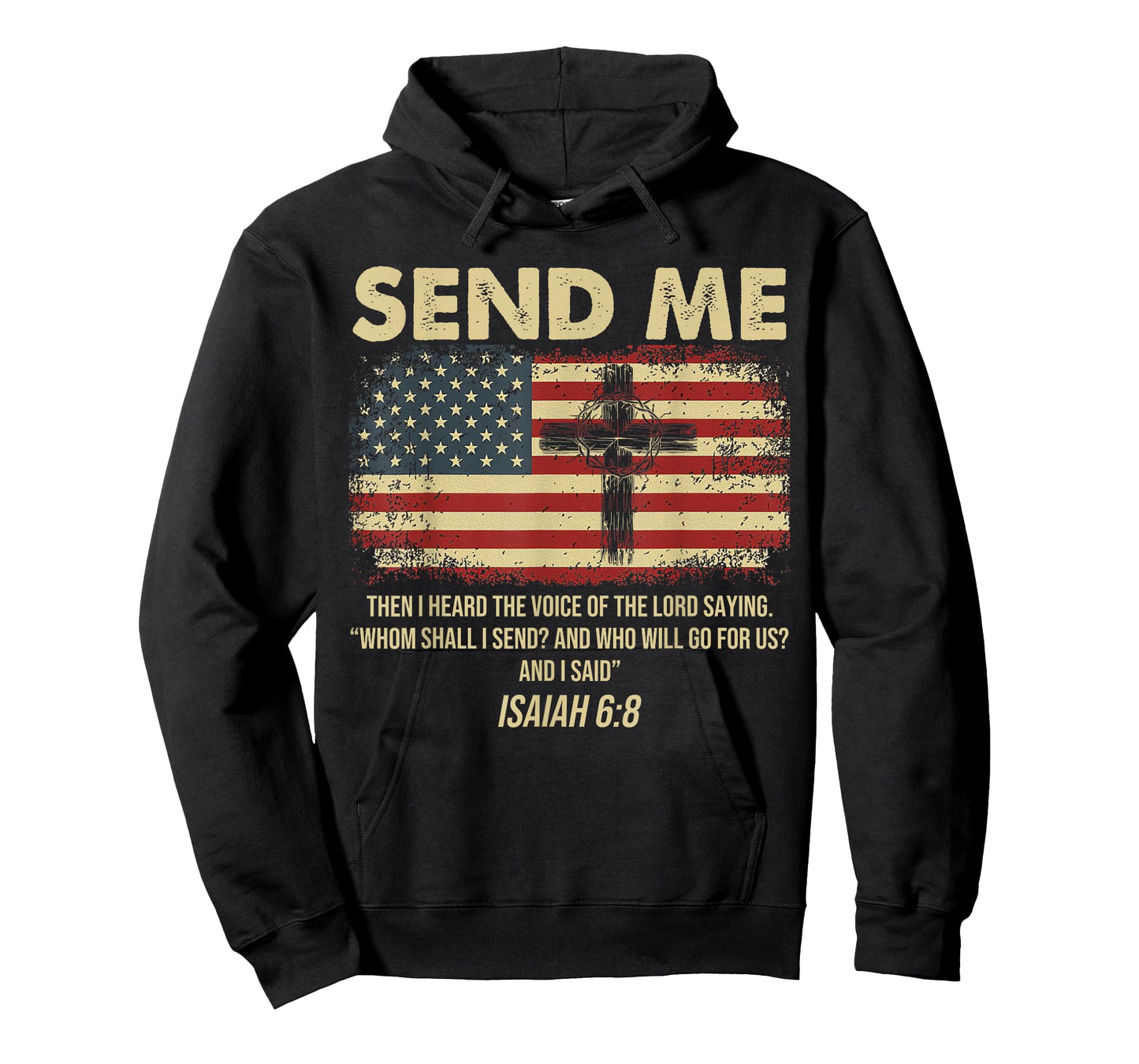 Send Me Isaiah 6:8 Christian Here Am I Send Me T-Shirt