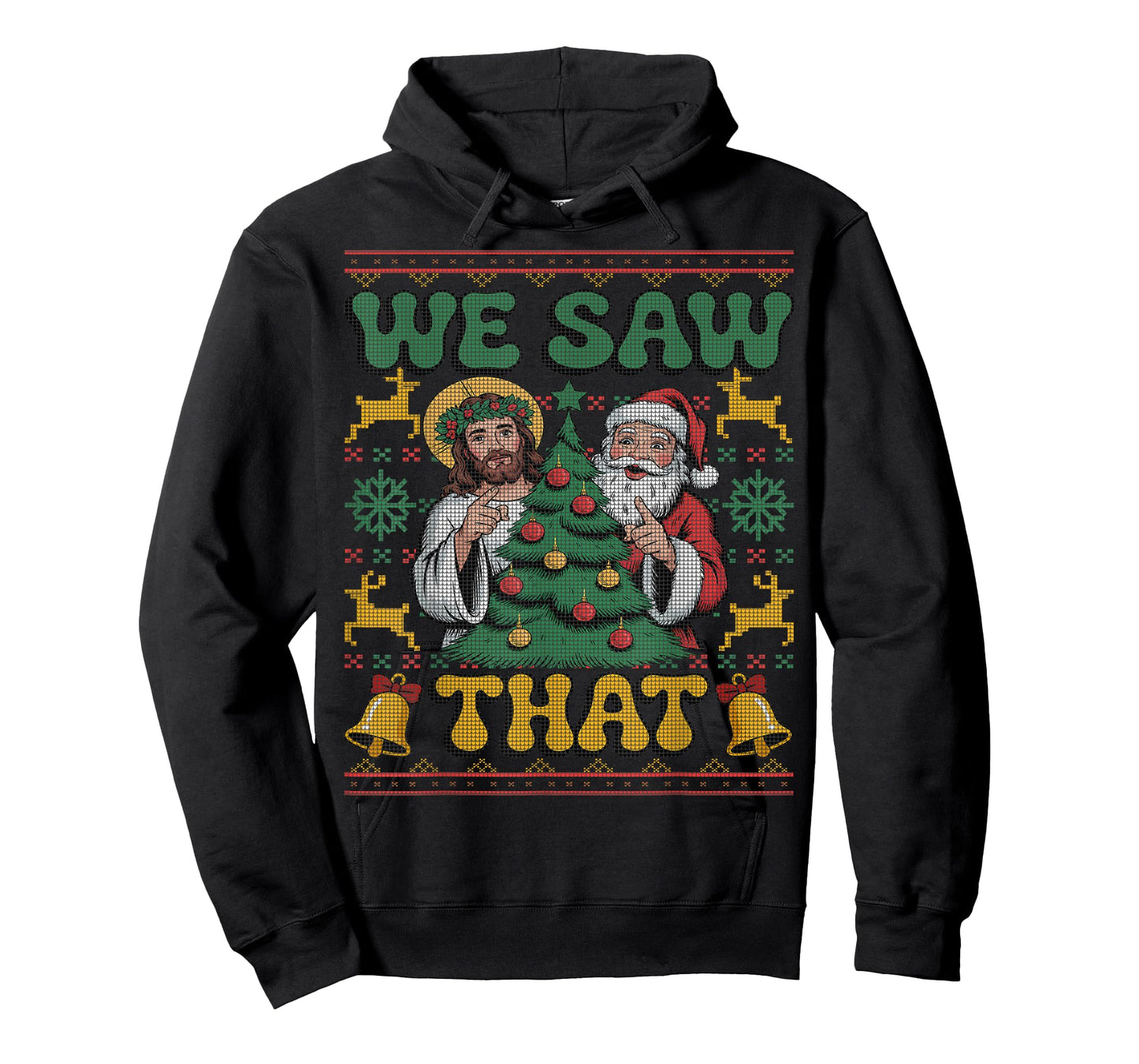 We Saw That Santa Jesus Kids Matching Parents Ugly Sweater T-Shirt