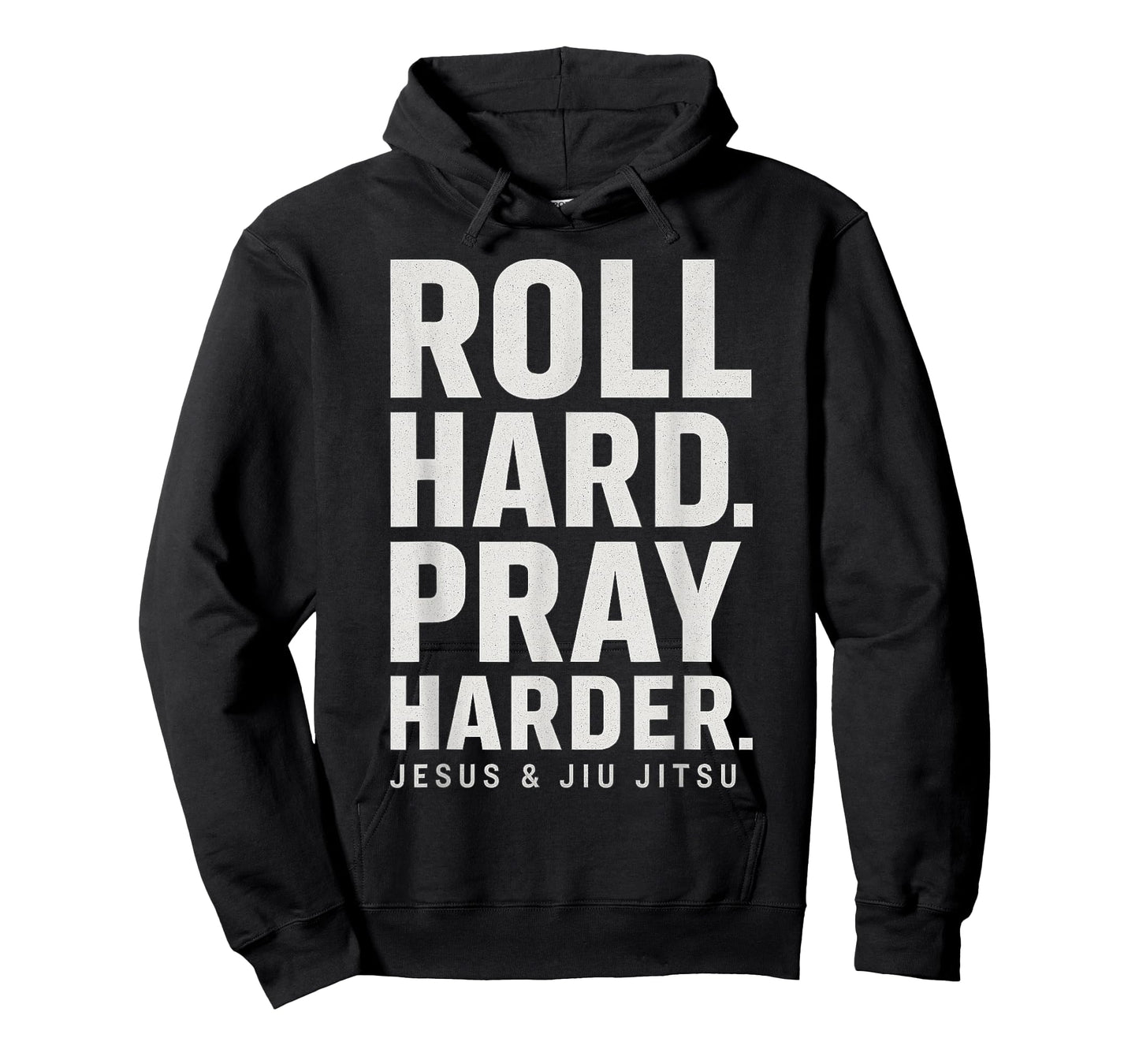 Roll Hard Pray Harder Jesus and Jiu Jitsu Fighting Christian T-Shirt
