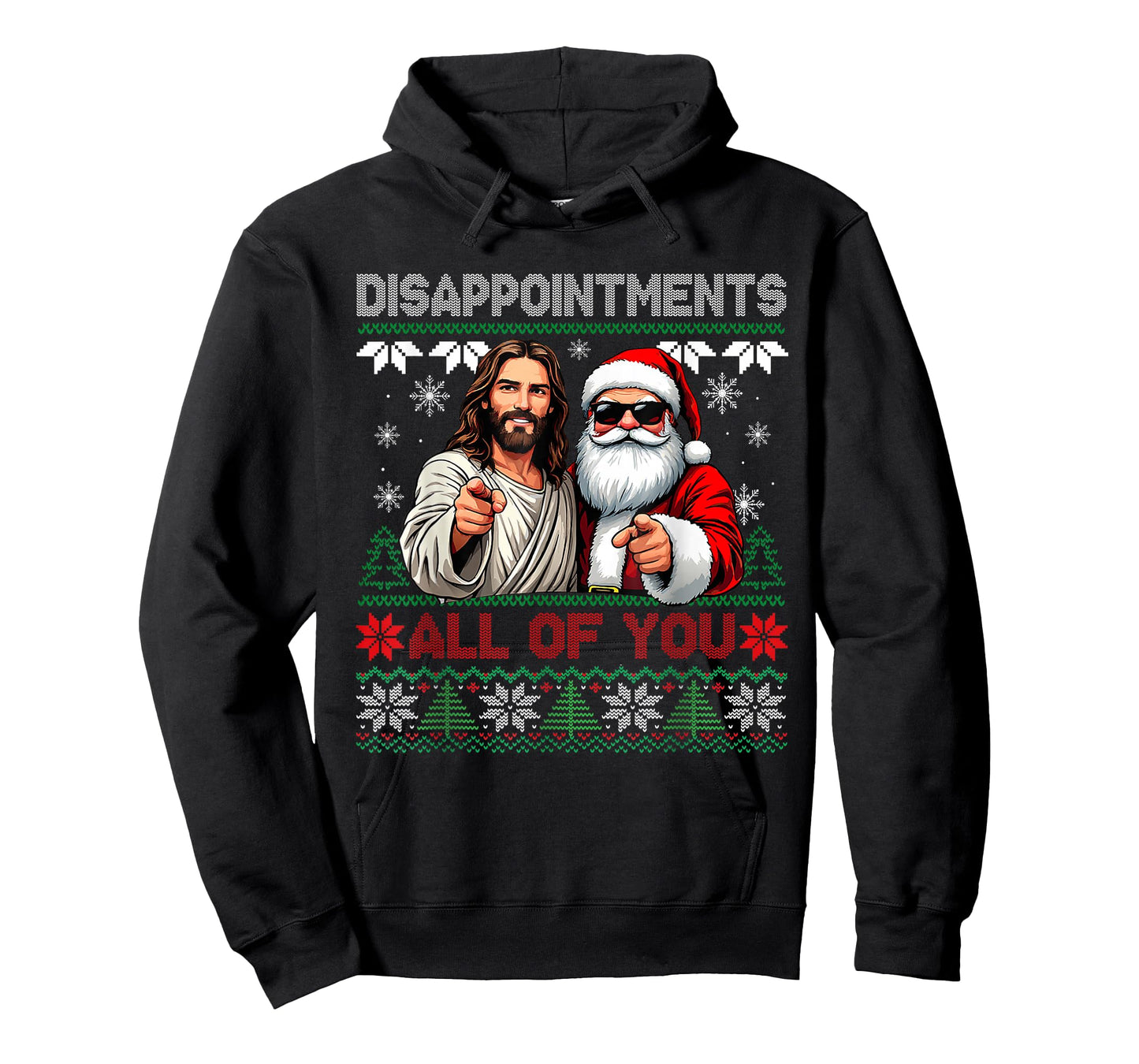 Disappointments All of You Jesus Christmas Ugly Sweater T-Shirt