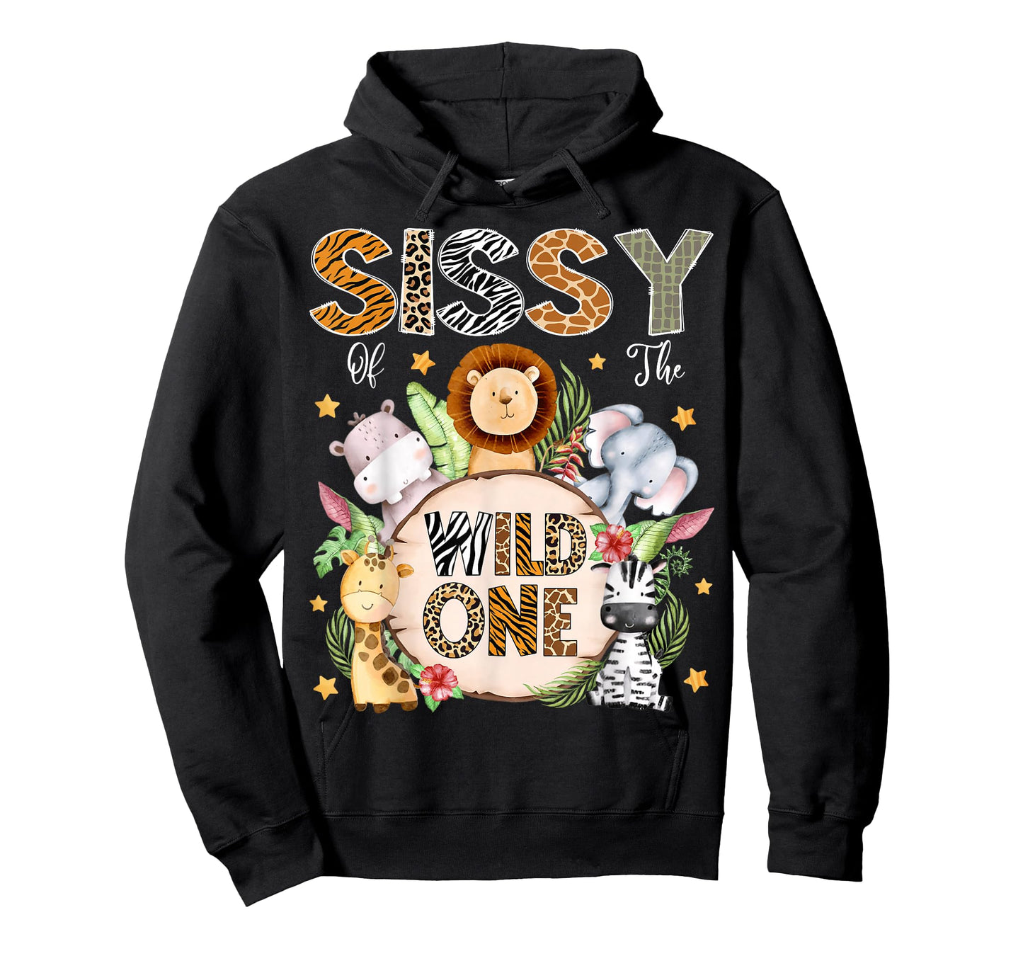 Sissy of The Wild One 1St Birthday Kids Safari Jungle T-Shirt