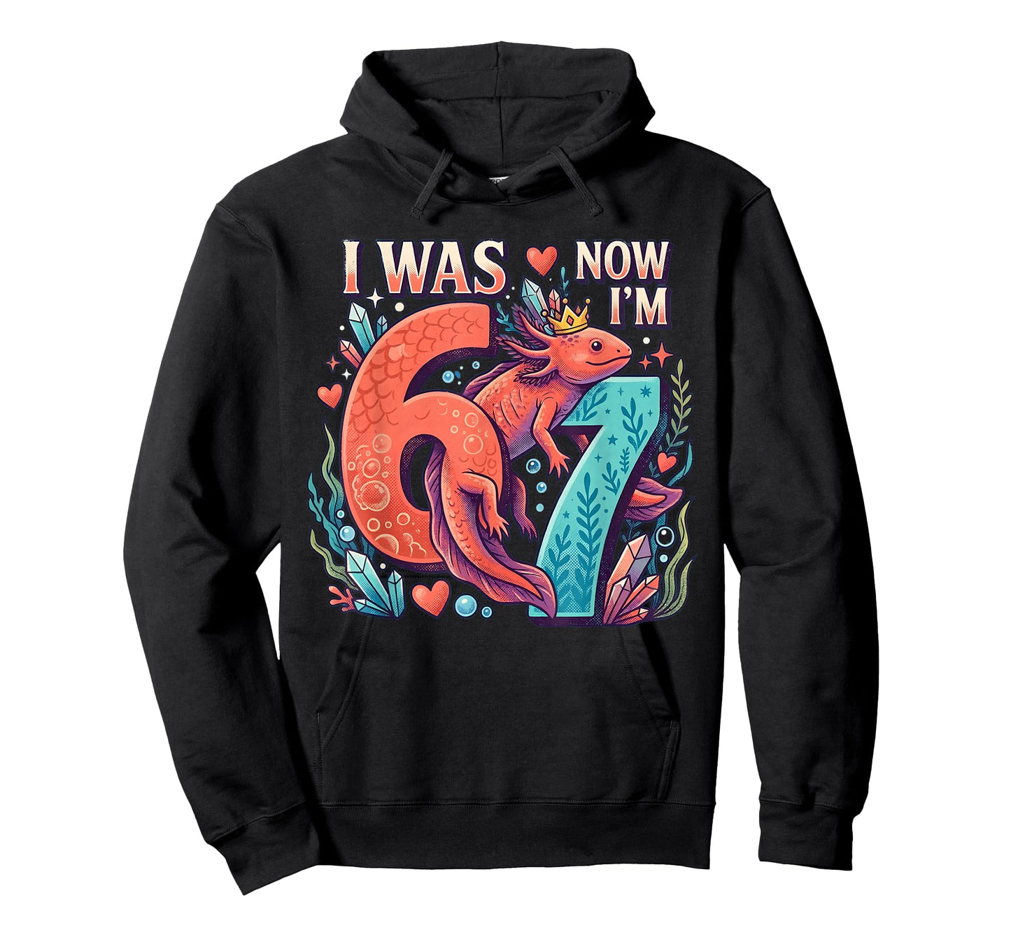 Axolotl Girl 6 7 Birthday I was 6 Now I'm 7th Birthday T-Shirt