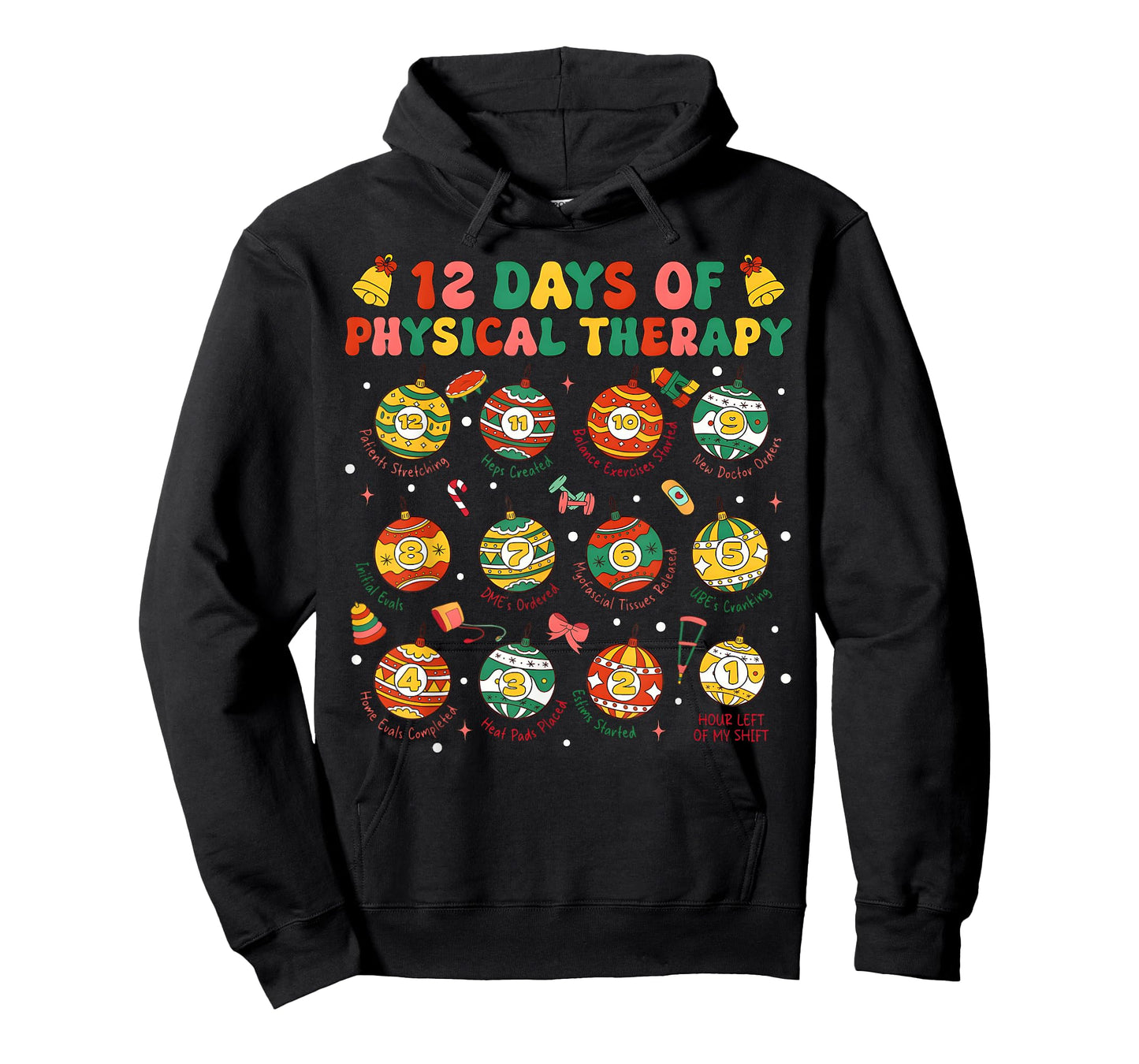 12 Days of Physical Therapy Merry Christmas Humor T-Shirt