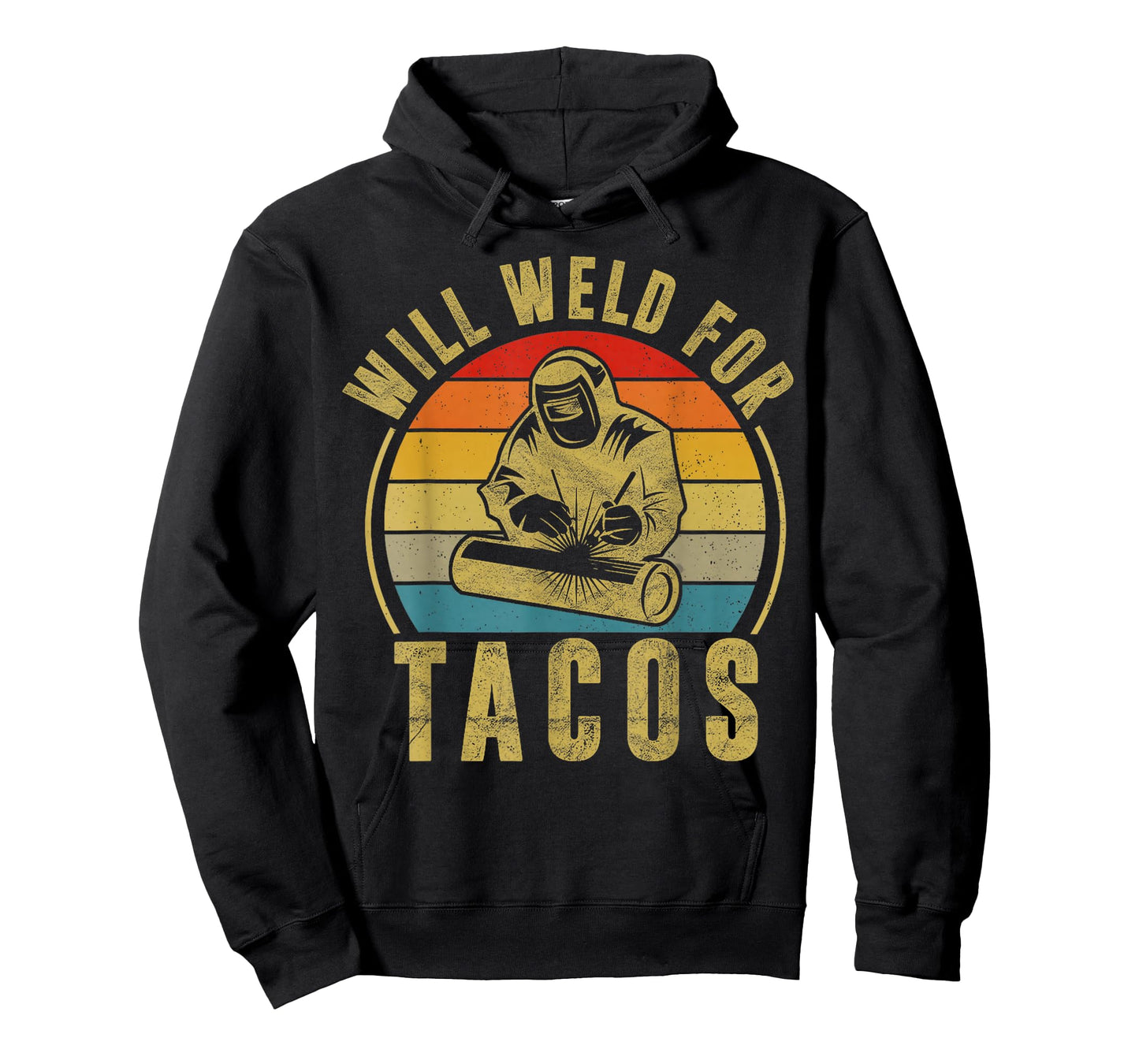Funny Welder Welding Will Weld for Tacos Vintage Taco Lover T-Shirt