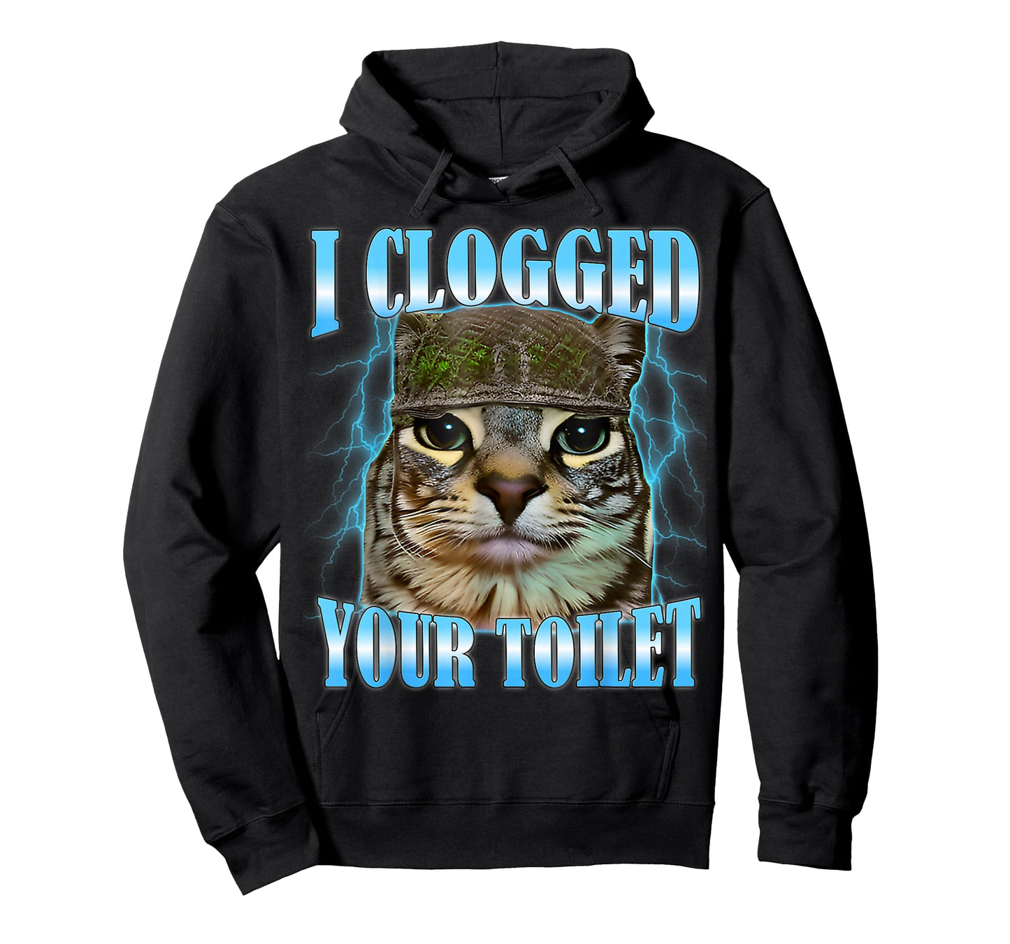 I Clogged Your Toilet Funny Cat War Meme Brainrot T-Shirt