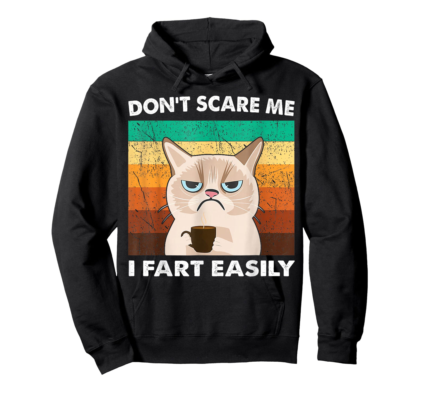 Don't Scare Me I Fart Easily for Woman Sarcastic Cat Farting T-Shirt