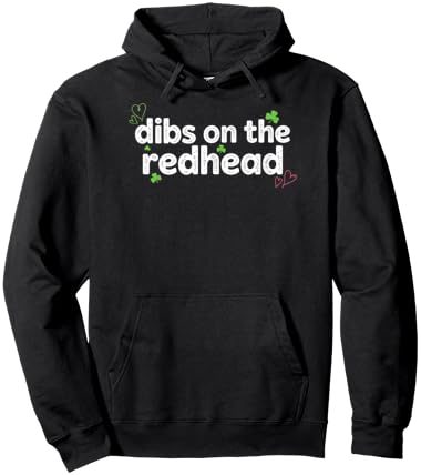 St Patrick's Day Dibs On The Redhead Shamrock Hoodie - Hoodie | Black