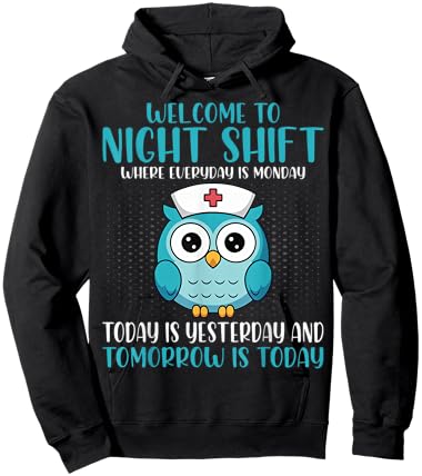 Welcome to Night Shift Where Everyday Hoodie - Hoodie | Black