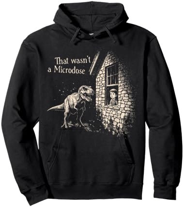 Funny Dinosaur Festival Music Raver That Wasn't A Microdose Hoodie - Hoodie | Black