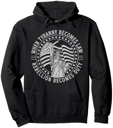 When Tyranny Becomes Law Rebellion Becomes Duty Liberty Art Hoodie - Hoodie | Black