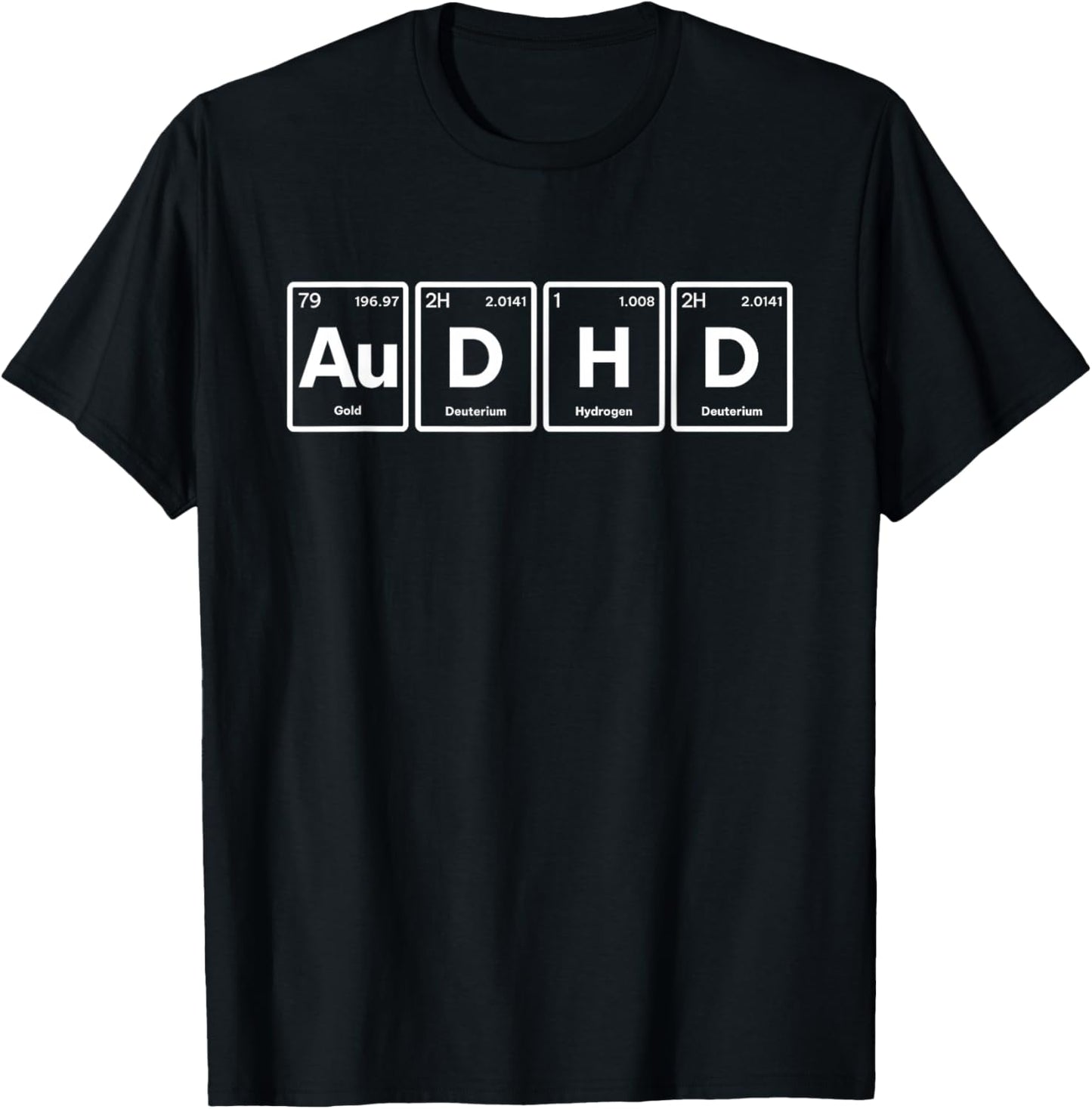 AuDHD Periodic Table Autism + ADHD for Nerds Minimalistic T-Shirt - T-Shirt | Black