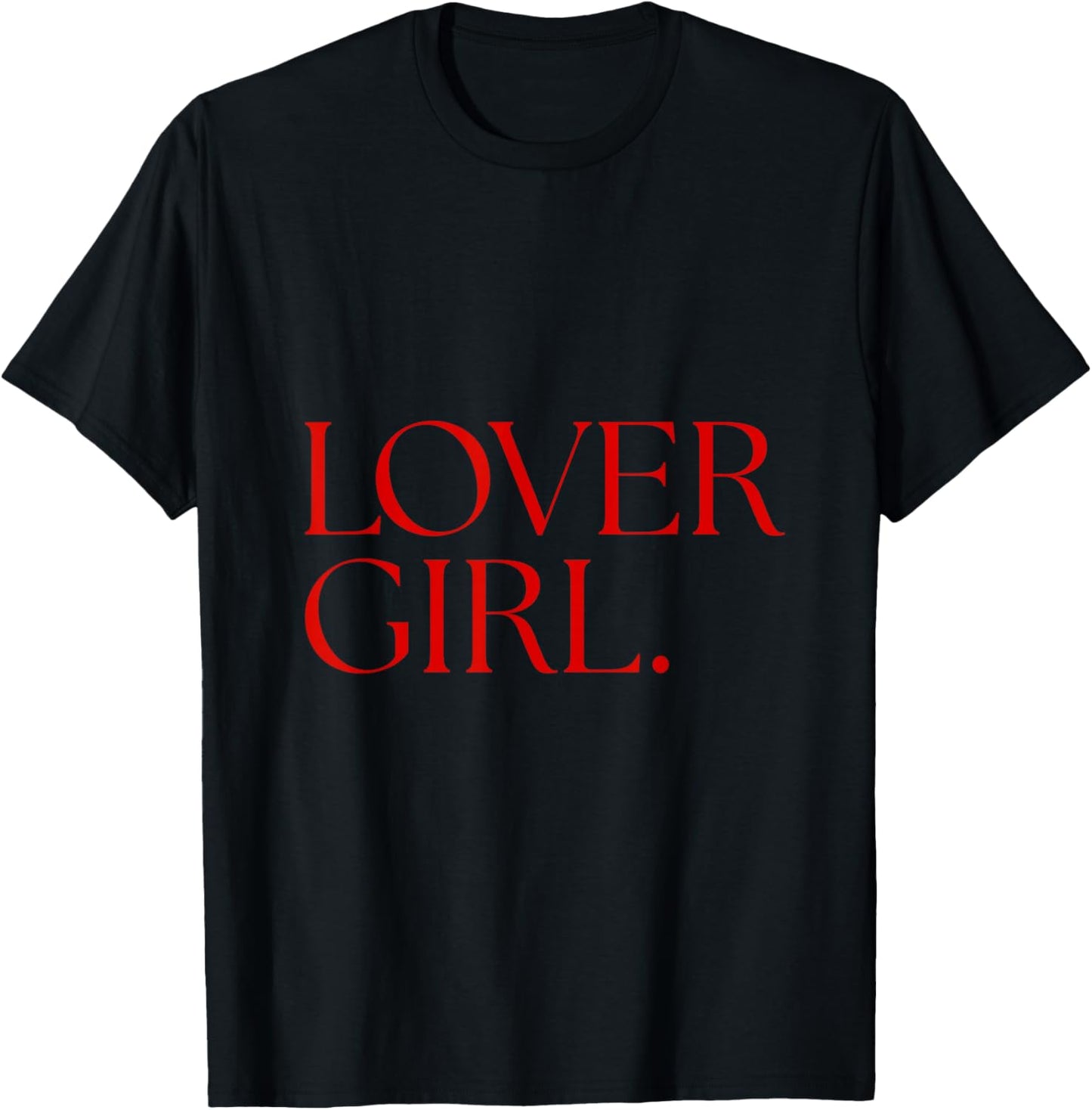 Lover Girl T-Shirt - T-Shirt | Black