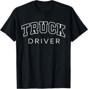 Truck Driver Funny Athletic Lettering Trucker Gifts Men T-Shirt - T-Shirt | Black