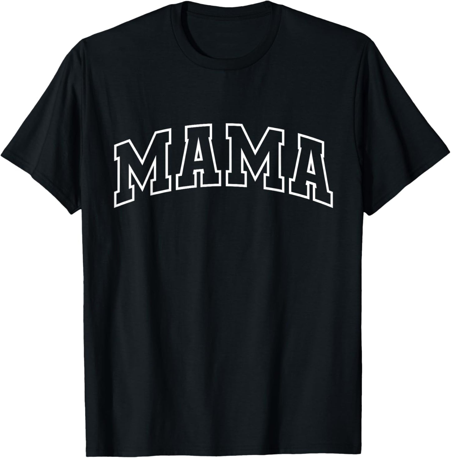 Mama Funny Athletic Lettering Mother's Day Mom T-Shirt - T-Shirt | Black