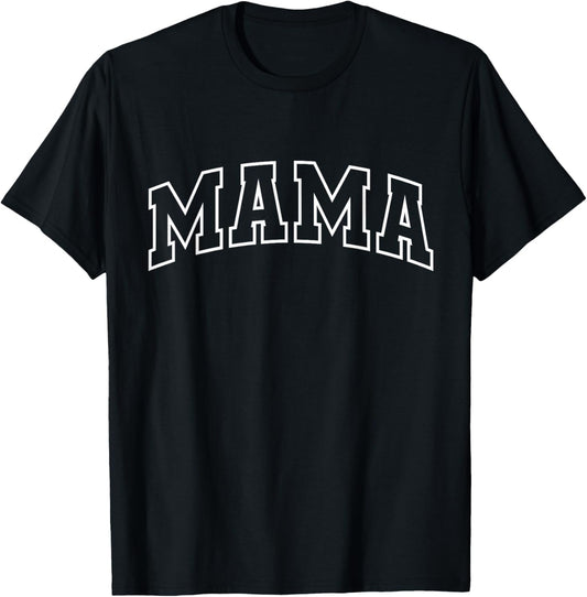 Mama Funny Athletic Lettering Mother's Day Mom T-Shirt - T-Shirt | Black