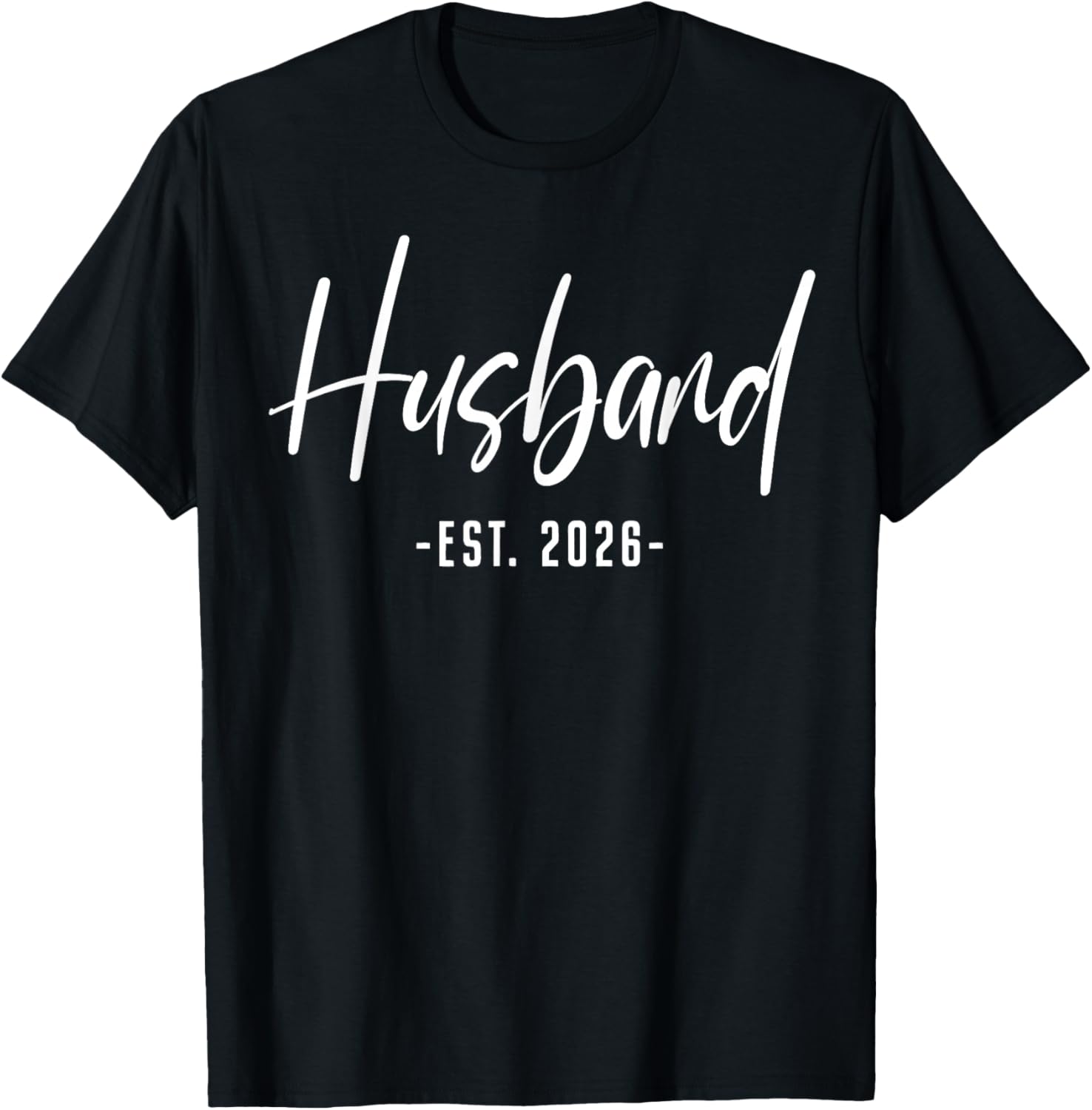 Husband Est 2026 Just Married Honeymoon Wedding Couples T-Shirt - T-Shirt | Black