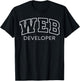Web Developer Funny Athletic Lettering Coder Gifts Men Women T-Shirt - T-Shirt | Black