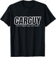 Car Guy Gift - CARGUY Like A Regular Guy, Only Cooler T-Shirt - T-Shirt | Black