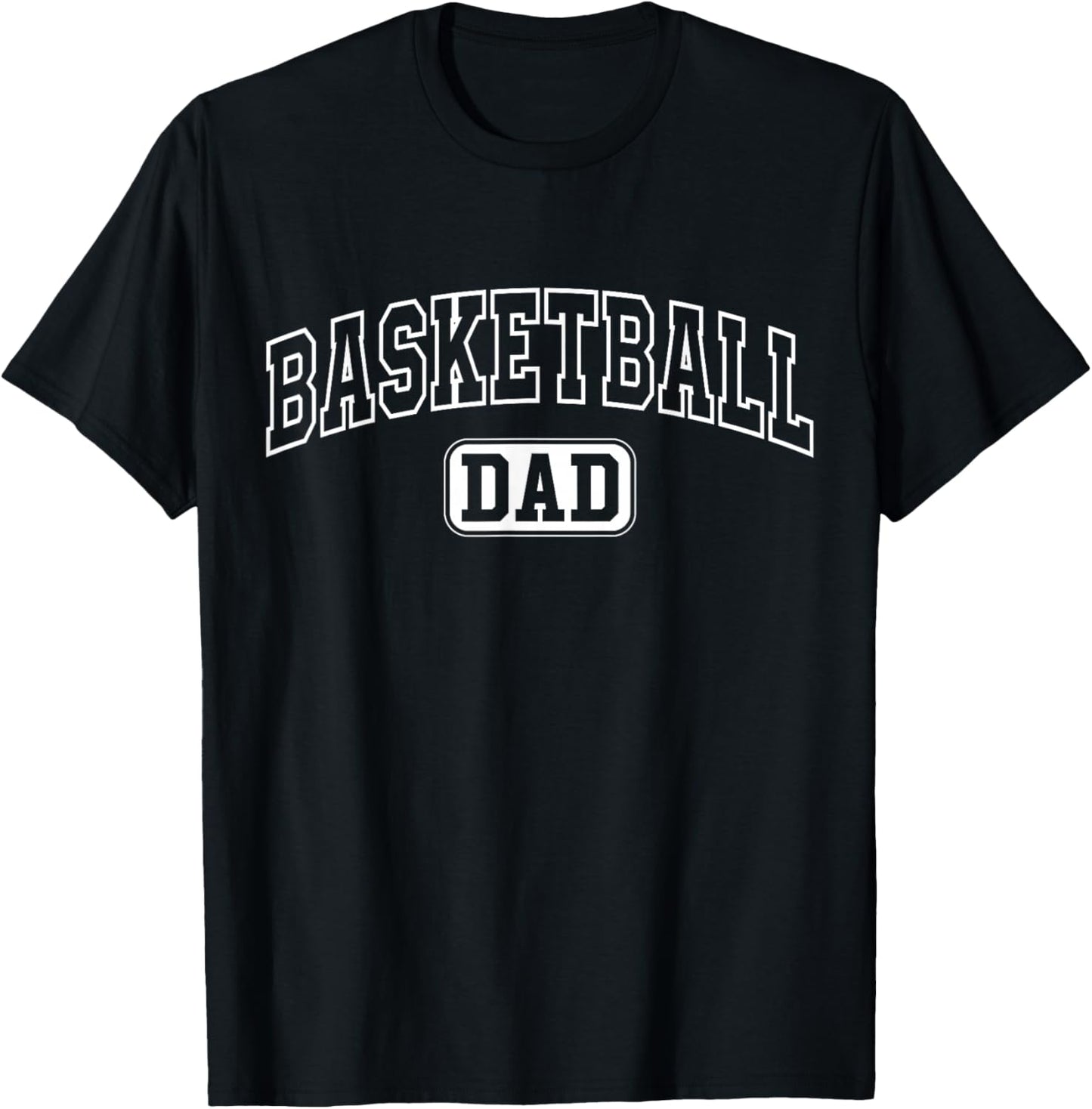 Basketball Dad Funny Athletic Lettering Fathers Day Coach T-Shirt - T-Shirt | Black