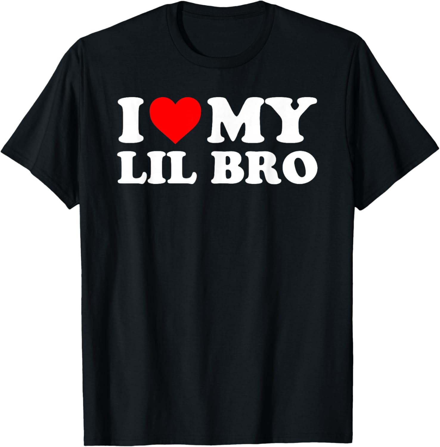 I Love My Lil Bro - Red Heart T-Shirt - T-Shirt | Black