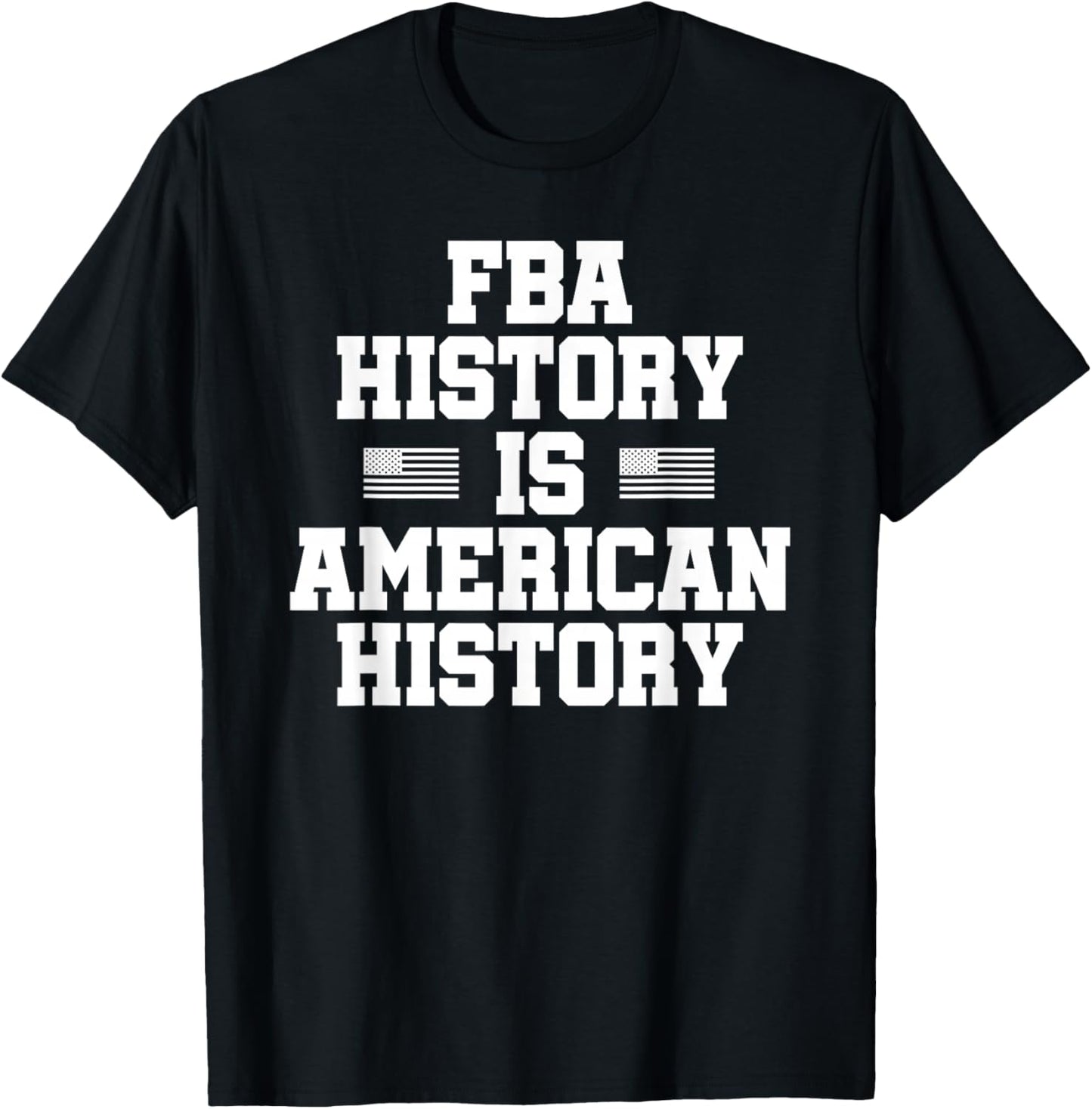 Foundational Black American FBA Pride Heritage Tops T-Shirt - T-Shirt | Black