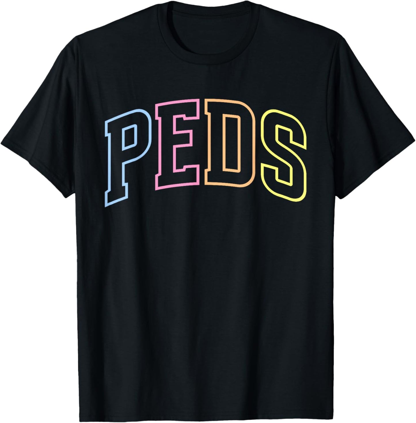 Peds Nurse Pediatric Nursing Pediatric Nurse T-Shirt - T-Shirt | Black