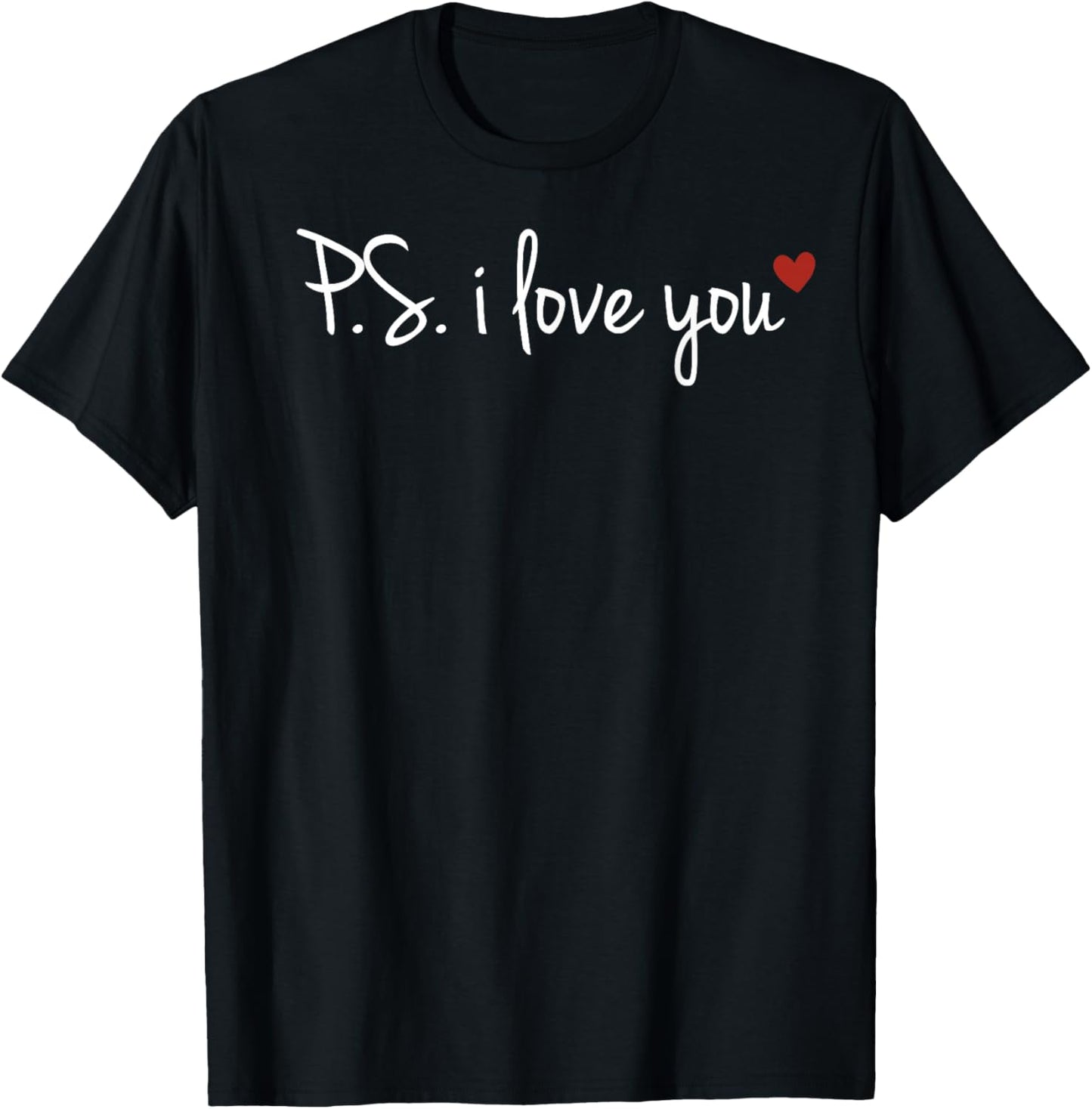 PS I Love You Day Valentine's Day Purple Heart Women Men Kid T-Shirt - T-Shirt | Black