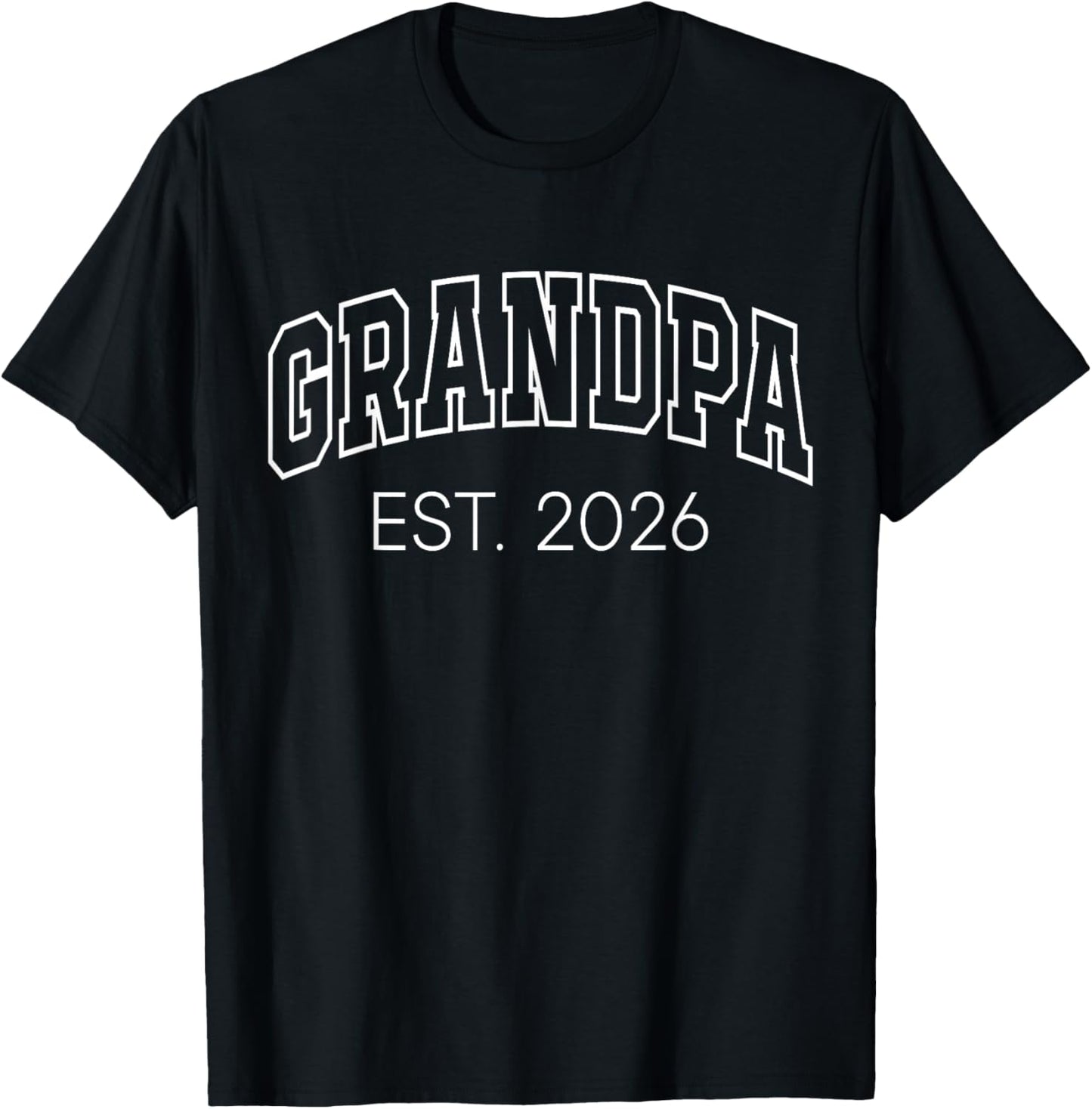 Promoted to Grandpa Est 2026 First Time Grandfather to Be T-Shirt - T-Shirt | Black