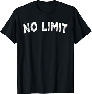No Limit T-Shirt - T-Shirt | Black