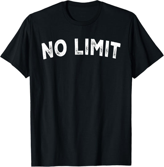 No Limit T-Shirt - T-Shirt | Black