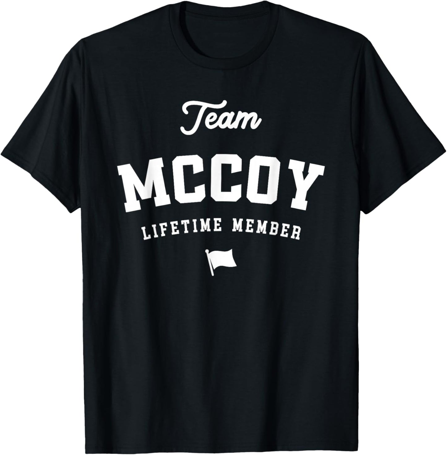 Team Mccoy Lifetime Member Funny Name Mccoy T-Shirt - T-Shirt | Black