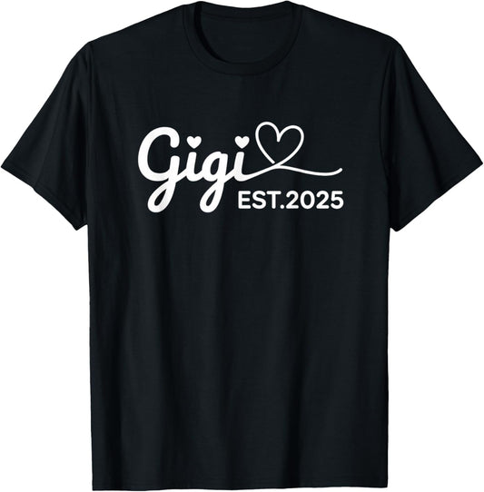 Grandparent Gigi EST.2025 Announcement New Grandparent T-Shirt - T-Shirt | Black