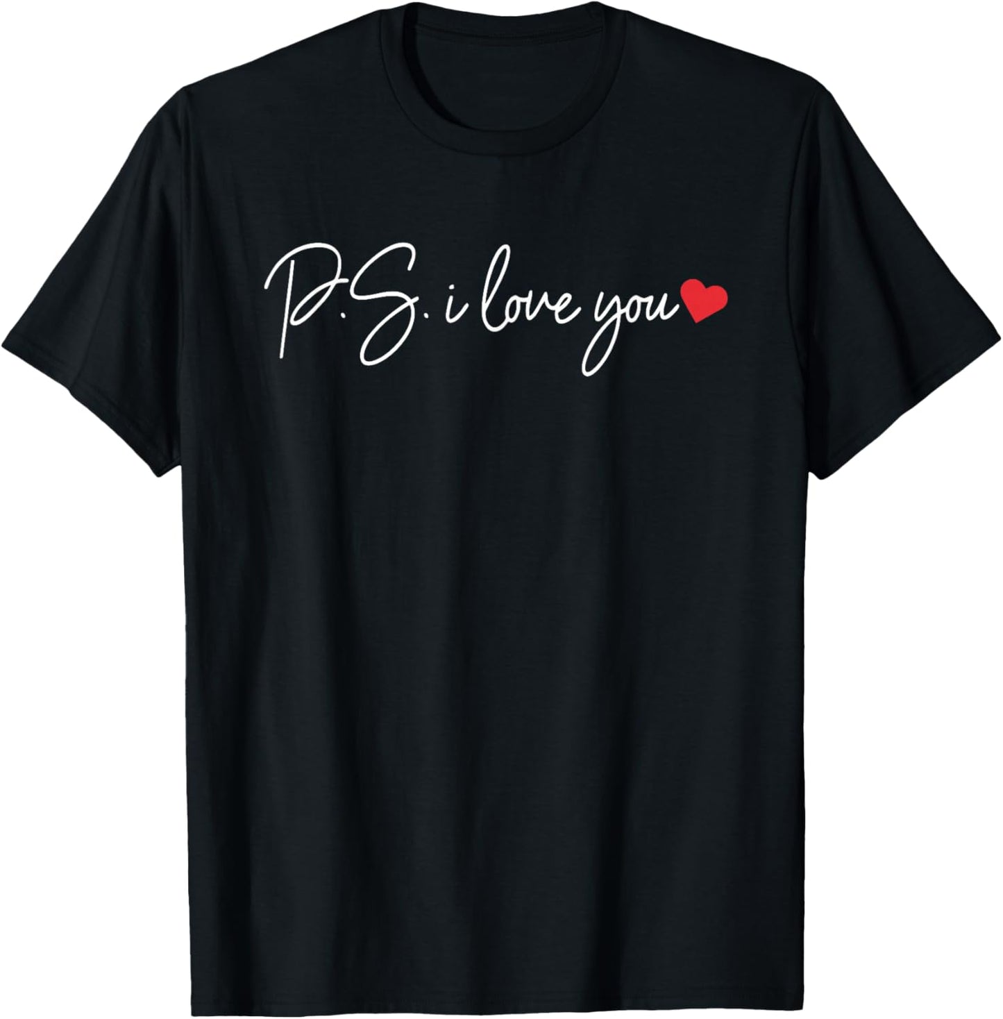 PS I Love You Day Valentine's Day Purple Heart Women Men Kid T-Shirt - T-Shirt | Black
