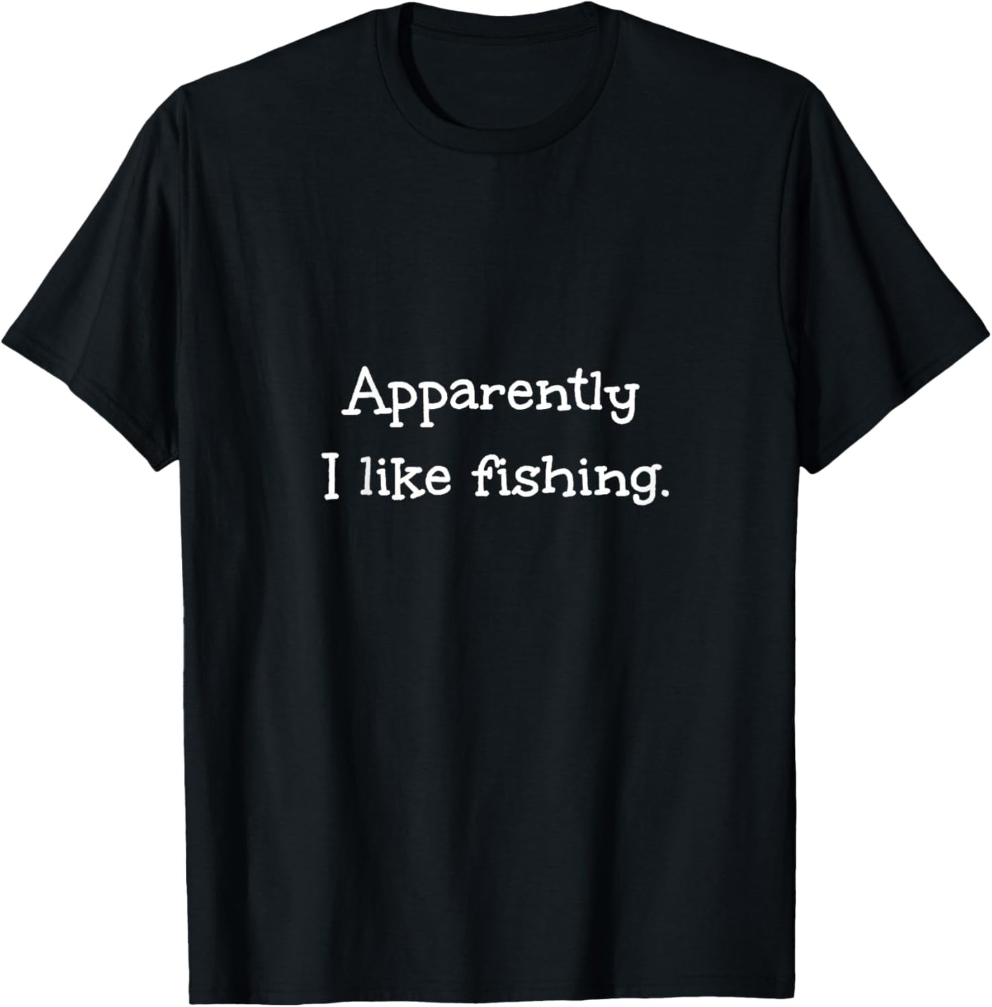 Apparently I Like Fishing Funny Toddler Kids Childs T-Shirt - T-Shirt | Black