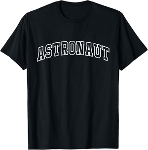 Astronaut Funny Lettering Space Lover Gifts Men Women Kids T-Shirt - T-Shirt | Black