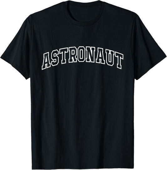 Astronaut Funny Lettering Space Lover Gifts Men Women Kids T-Shirt - T-Shirt | Black