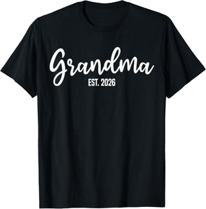 Grandma Est. 2026 Promoted to Grandma New Grandmother T-Shirt - T-Shirt | Black