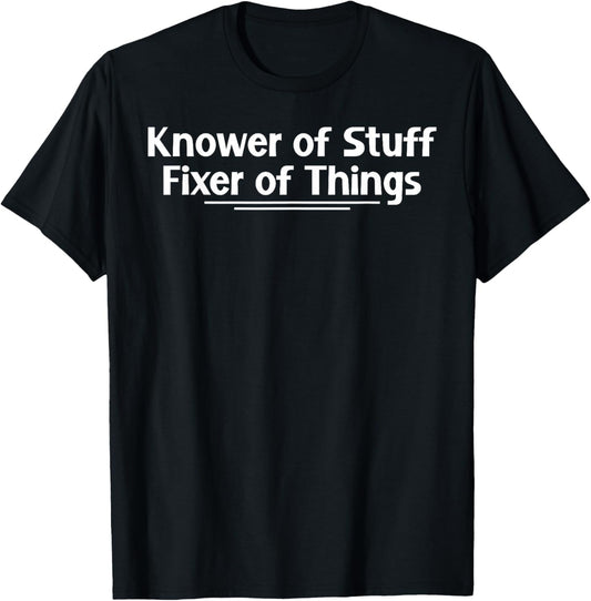 Vintage Knower of Stuff Fixer of Things Funny Husbands T-Shirt - T-Shirt | Black