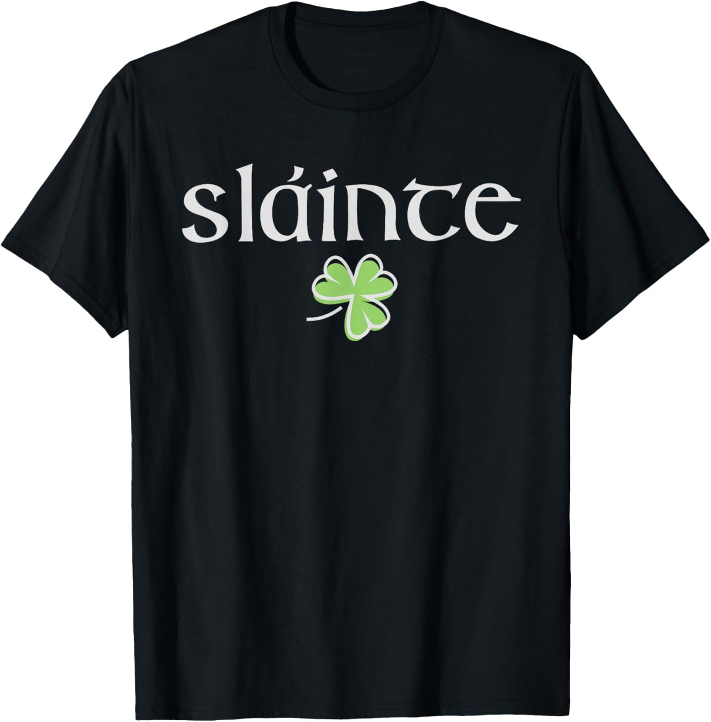 Slainte St Patricks Day Lucky Shamrock Women Kids T-Shirt - T-Shirt | Black