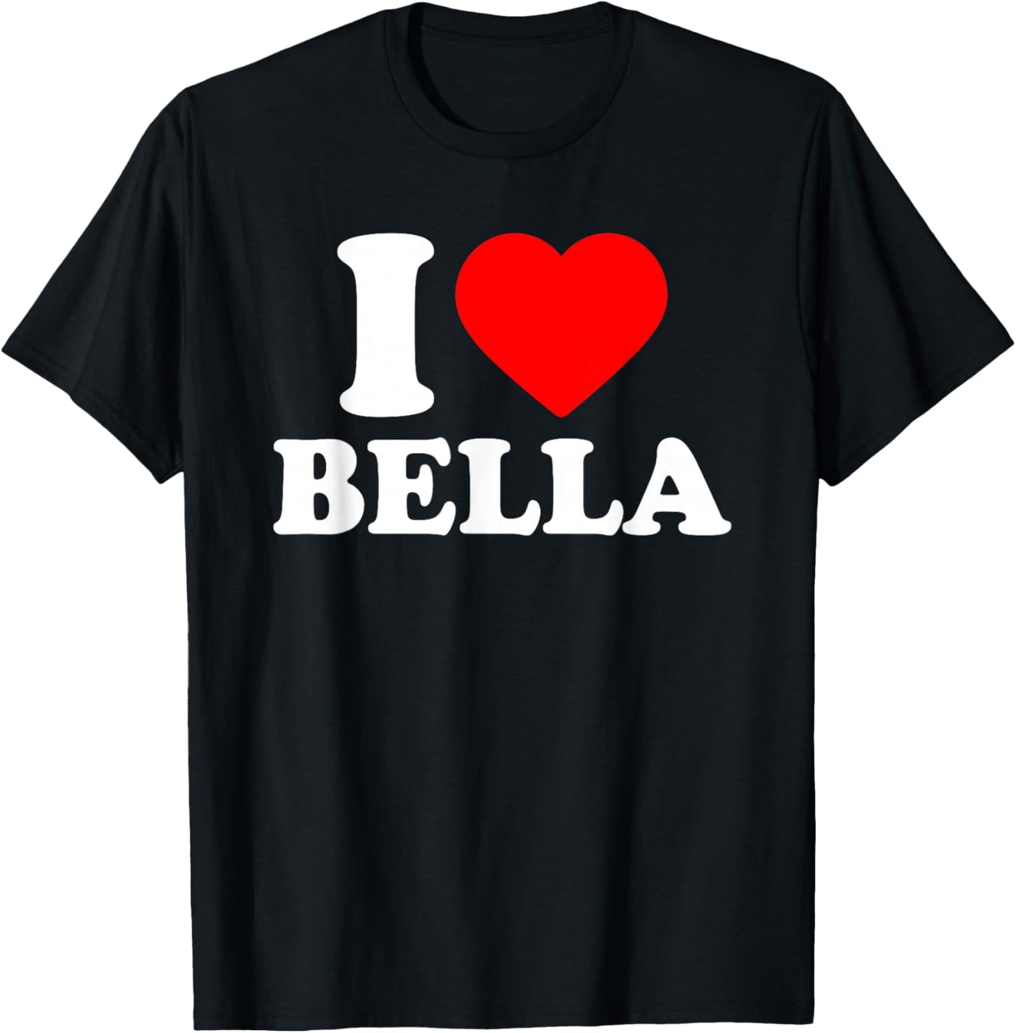 I Love Bella · I Heart Bella T-Shirt - T-Shirt | Black