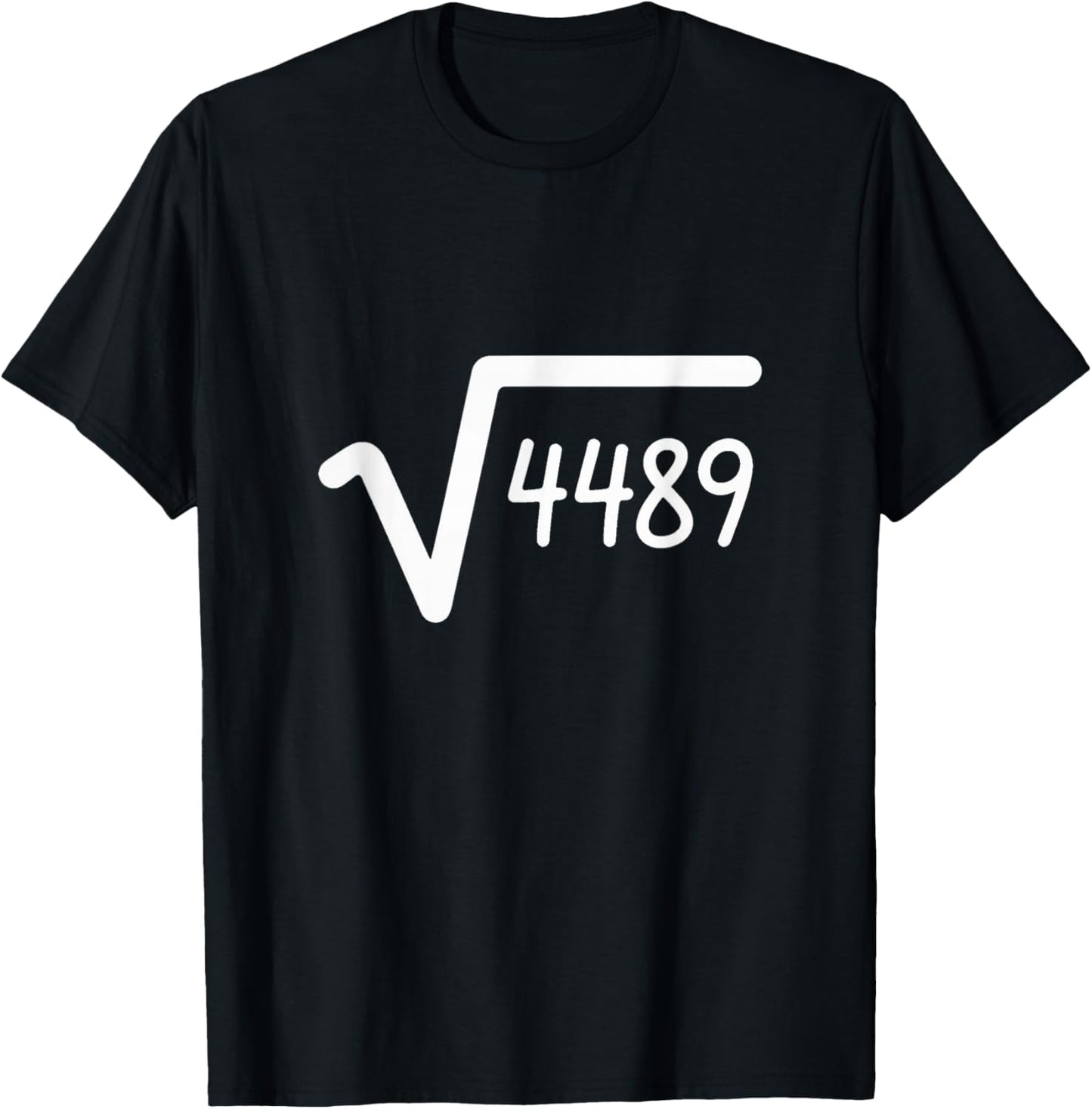 67 Meme Square Root of 4489 Six Seven T-Shirt - T-Shirt | Black
