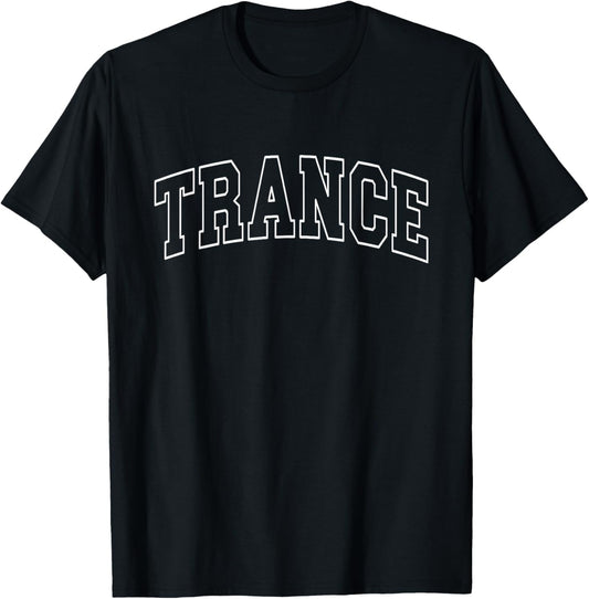 Trance Varsity College University School Campus T-Shirt - T-Shirt | Black