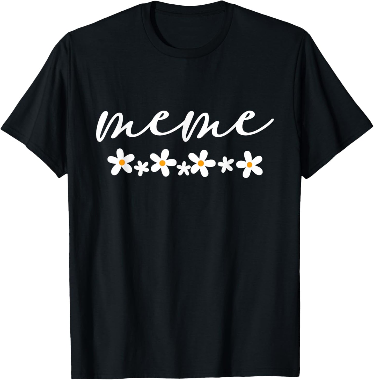 Meme Floral Meme Mothers Day T-Shirt - T-Shirt | Black
